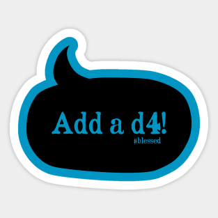 Add a d4! (black) Sticker